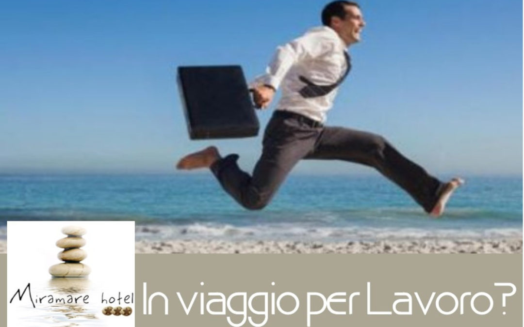 IN VIAGGIO PER LAVORO